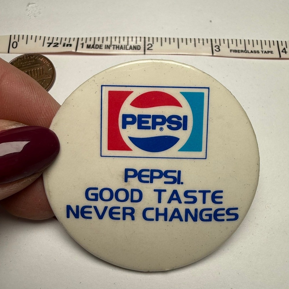 Vintage 1980s Pepsi "Good Taste Never Changes" Button Pin 2.5" Retro Soda Promo